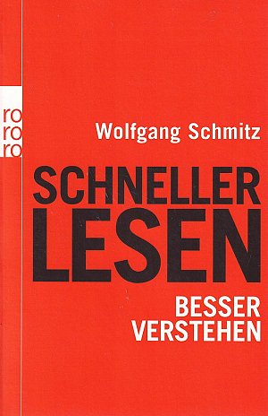 Schneller lesen - besser verstehen