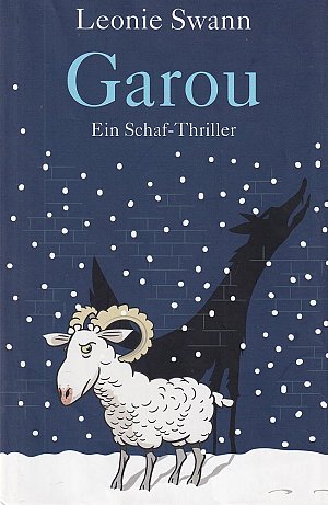 Garou - Ein Schaf-Thriller