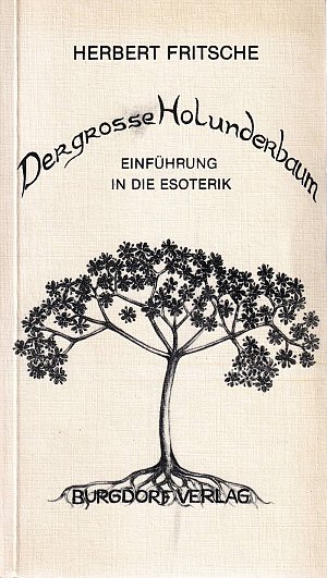 Der grosse Holunderbaum