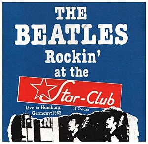 Rockin' at the Star-Club [CD]