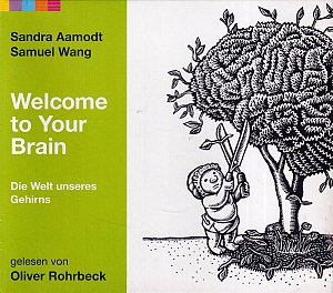 Welcome to your brain