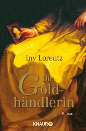 Die Goldhändlerin: Roman