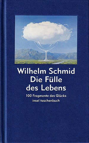 Die Fülle des Lebens