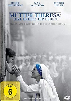 Mutter Theresa: Ihre Briefe. Ihr Leben.  [DVD]
