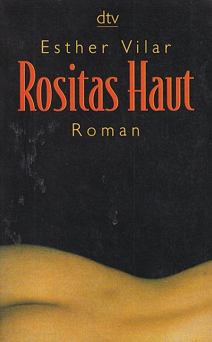 Rositas Haut