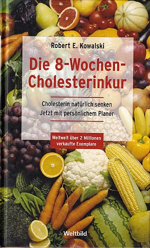 Die 8-Wochen-Cholesterinkur