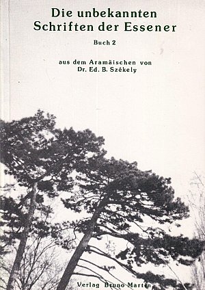 Die unbekannten Schriften der Essener