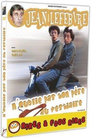 N'oublie pas ton père au vestiaire [DVD]