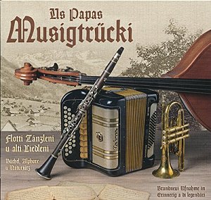 Us Papas Musigtrücki [CD]