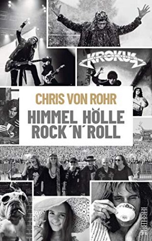 Himmel, Hölle, Rock 'n' Roll - Die Autobiografie