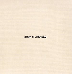 Suck It and See [CD]
