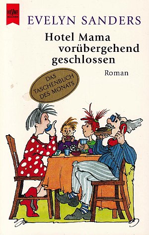 Hotel Mama vorübergehend geschlossen