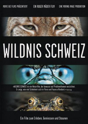 Wildnis Schweiz [DVD]