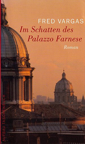 Im Schatten des Palazzo Farnese