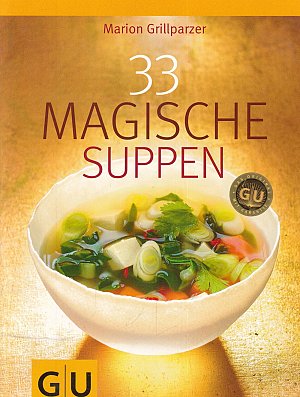 33 Magische Suppen