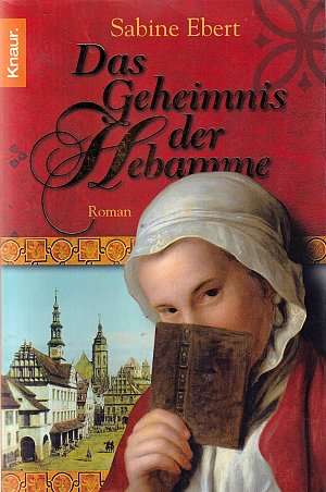 Das Geheimnis der Hebamme
