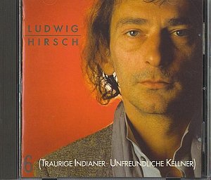 Traurige Indianer - Unfreundliche Kellner [CD]