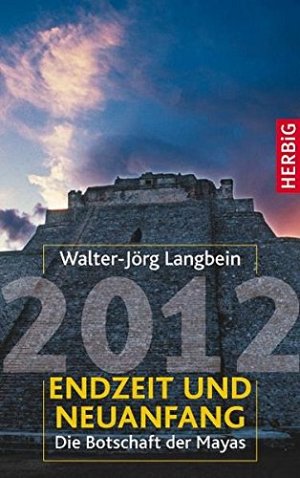 2012 - Endzeit und Neuanfang