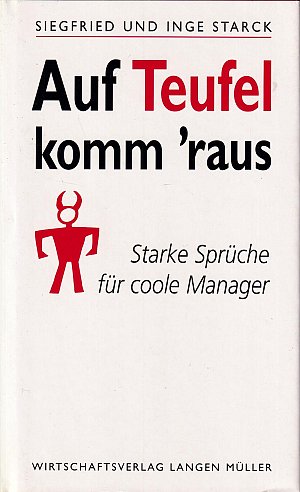 Auf Teufel komm 'raus