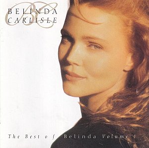 The Best of Belinda - Volume 1 [CD]