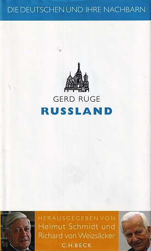 Die Deutschen und ihre Nachbarn - Russland