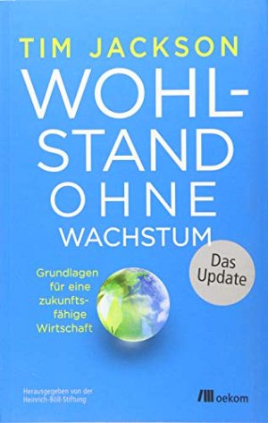 Wohlstand ohne Wachstum