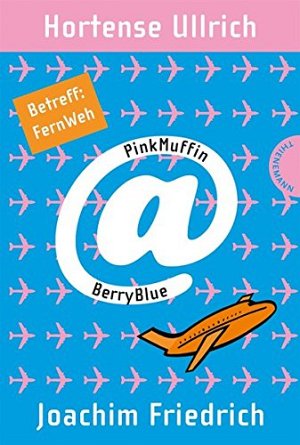 PinkMuffin@BerryBlue - Betreff: FernWeh