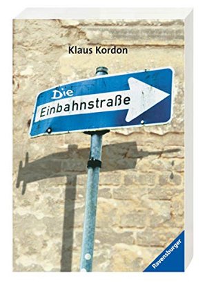 Die Einbahnstrasse
