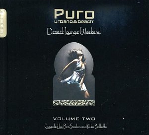 Puro Desert Lounge Weekend Vol. 2 [CD]