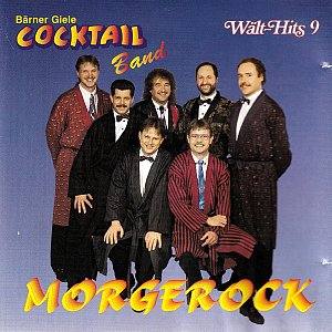 Morgerock Wält-Hits 9 [CD]