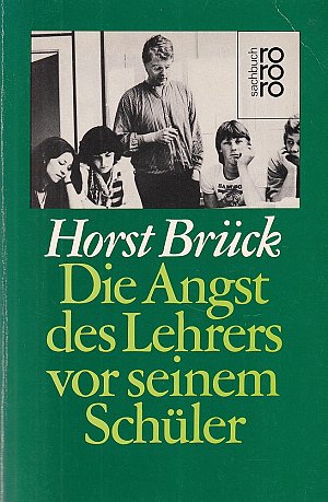 Die Angst des Lehrers vor seinem Schüler