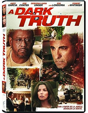 A dark truth [DVD]