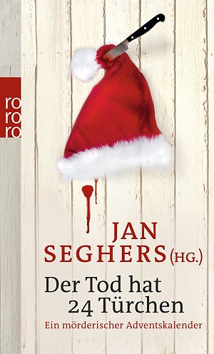 Der Tod hat 24 Türchen - Ein mörderischer Adventskalender