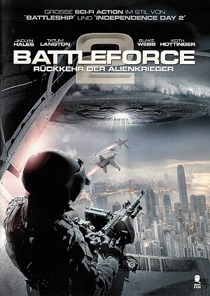 Battleforce 2 - Rückkehr der Alienkrieger [DVD]