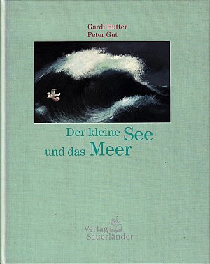 Der kleine See und das Meer