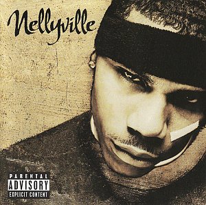 Nellyville [CD]