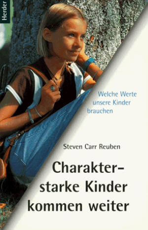Charakterstarke Kinder kommen weiter