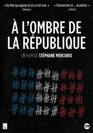 A l'ombre de la république [DVD]