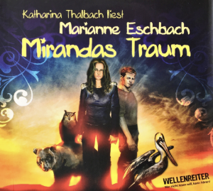 Mirandas Traum