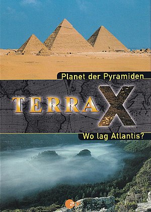 Terra X - Planet der Pyramiden & Wo lag Atlantis?
