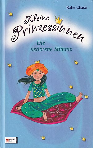 Kleine Prinzessinnen 1 - Die verlorene Stimme
