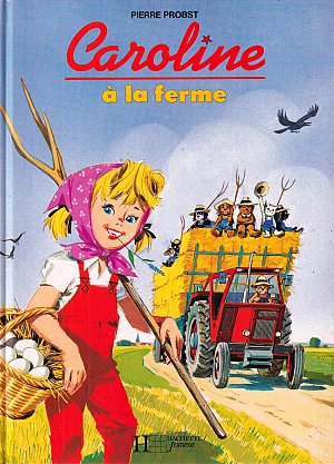 Caroline a la ferme