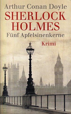 Sherlock Holmes - Fünf Apfelsinenkerne