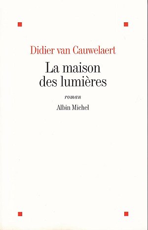 La maison des lumières