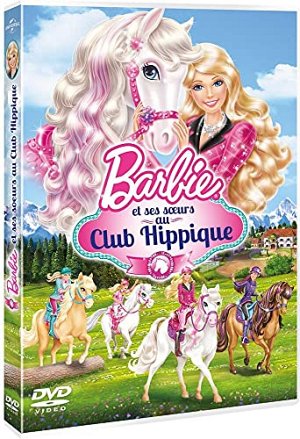 Barbie & ses soeurs au club hippique [DVD]