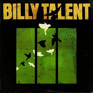Billy Talent III  [CD]