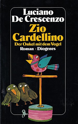 Zio Cardellino - Der Onkel mit dem Vogel