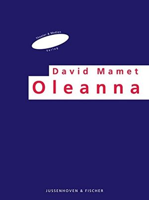 Oleanna (Die Theaterreihe)