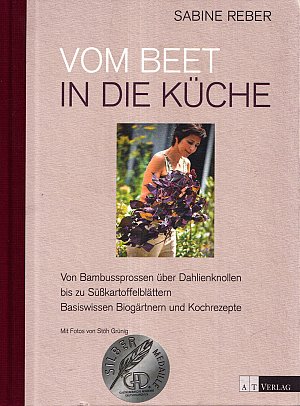 Vom Beet in die Küche - Von Bambussprossen über Dahlienknollen...