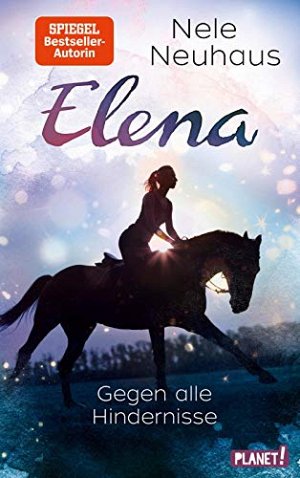 Elena – Gegen alle Hindernisse
